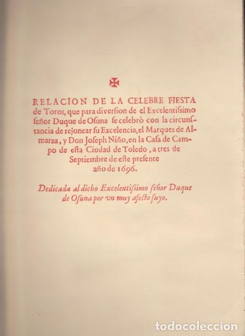 B&uuml;cher: RELACI&Oacute;N DE LA CELEBRE FIESTA DE TOROS, QUE PARA DIVERSION DE EL EXCELENTISSIMO SE&Ntilde;OR DUQUE DE OSUNA