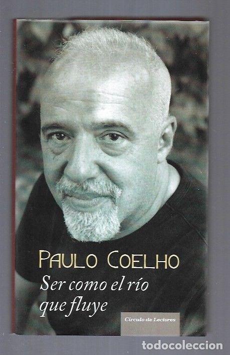 Libros: SER COMO EL RIO QUE FLUYE - COELHO, PAULO - Foto 3