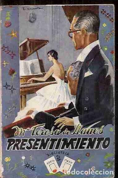 Libros: PRESENTIMIENTO - LLANOS, MAR&Iacute;A TERESA DE - Foto 5
