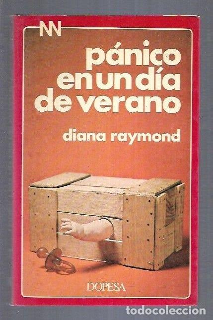Libros: PANICO EN UN DIA DE VERANO - RAYMOND, DIANA - Foto 10