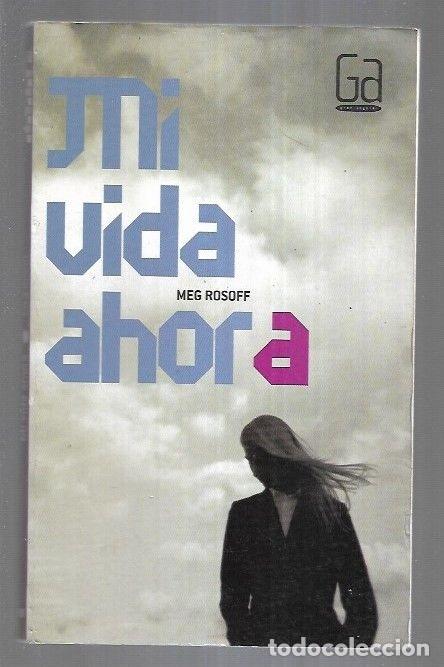 Libros: MI VIDA AHORA - ROSOFF, MEG - Foto 11