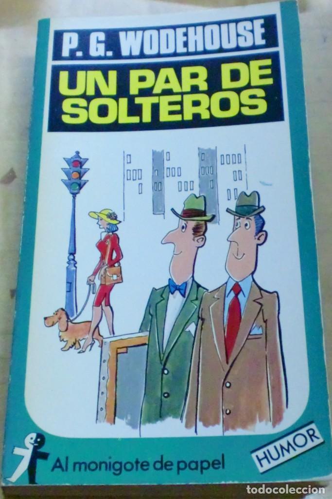 Libros: Un par de solteros - WODEHOUSE, P.G. - Foto 1