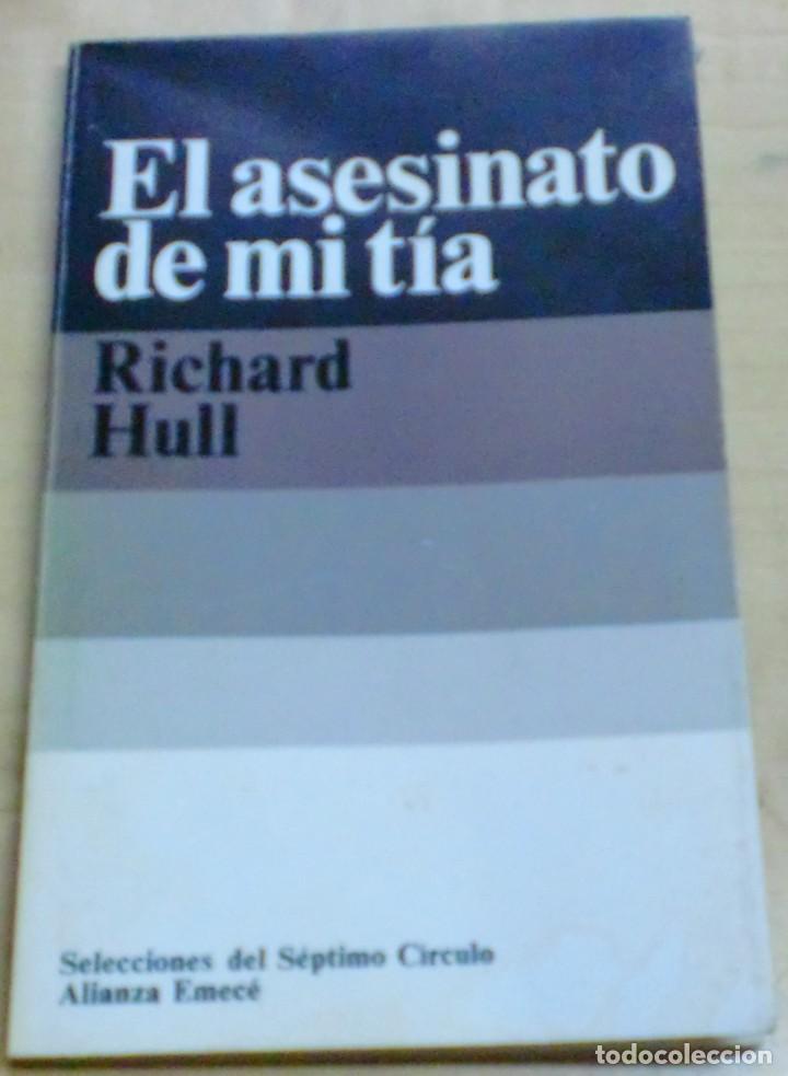 Libros: El asesinato de mi t&iacute;a - HULL, RICHARD - Foto 1