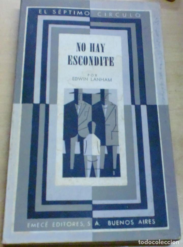 Libros: No hay escondite - LANHAM, EDWIN - Foto 1