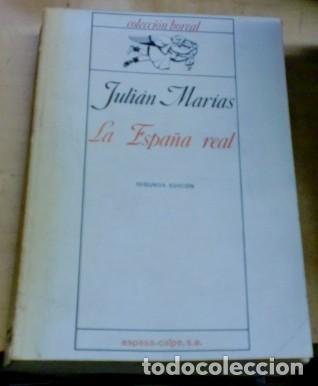Libros: La Espa&ntilde;a real - MAR&Iacute;AS, JULI&Aacute;N - Foto 1
