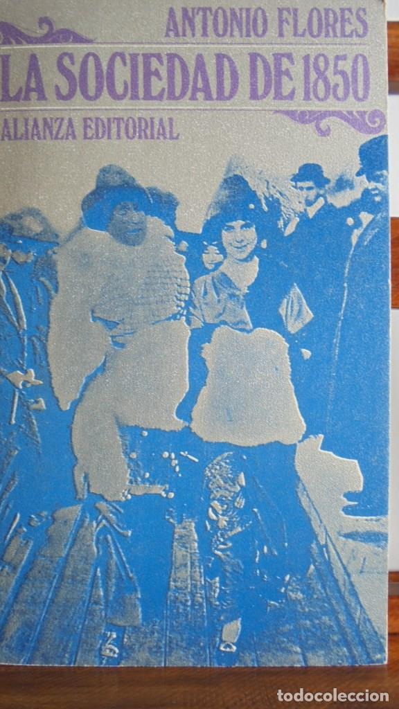 Libros: LA SOCIEDAD DE 1850 - ANTONIO FLORES - Foto 1