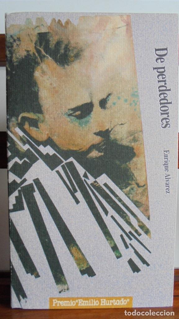 Libros: DE PERDEDORES - ENRIQUE &Aacute;LVAREZ - Foto 1