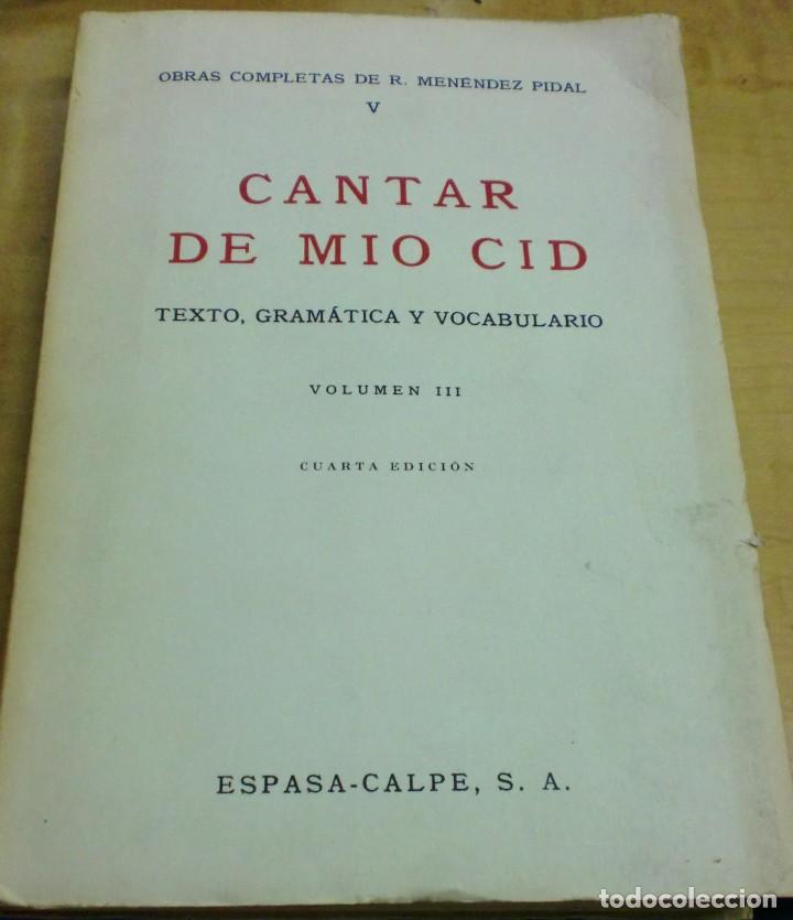 Libros: Cantar de M&iacute;o Cid. Texto, gram&aacute;tica y vocabulario. Cuarta parte: texto del cantar y adiciones - MEN&Eacute; - Foto 1