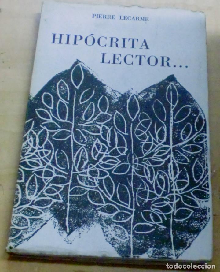 B&uuml;cher: Hip&oacute;crita lector� El hombre ante los libros - LECARME, PIERRE