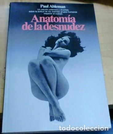 Libros: Anatom&iacute;a de la desnudez - ABLEMAN, PAUL - Foto 1