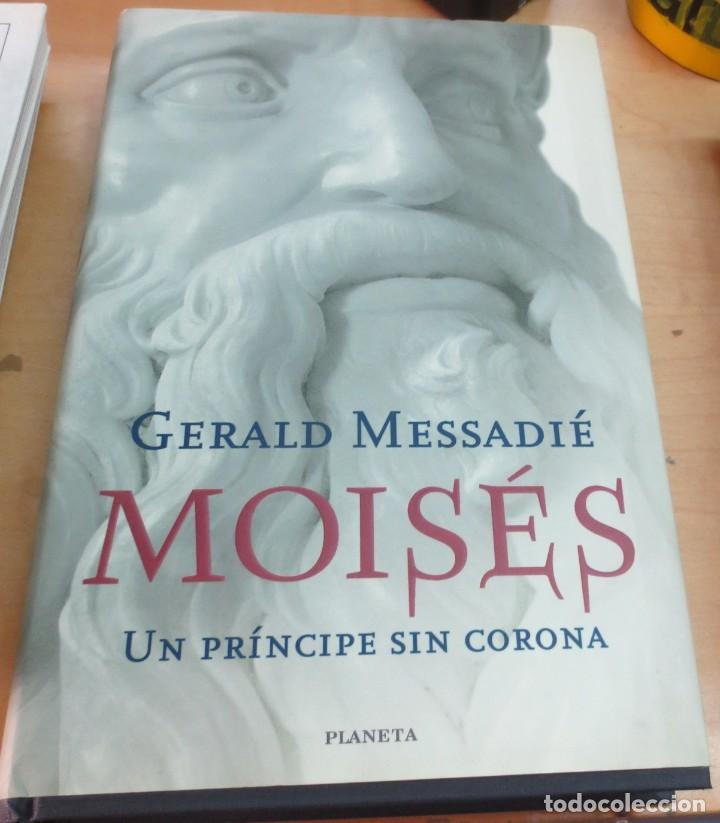 Libros: Mois&eacute;s. Un pr&iacute;ncipe sin corona - MESSADI&Eacute;, GERALD - Foto 1
