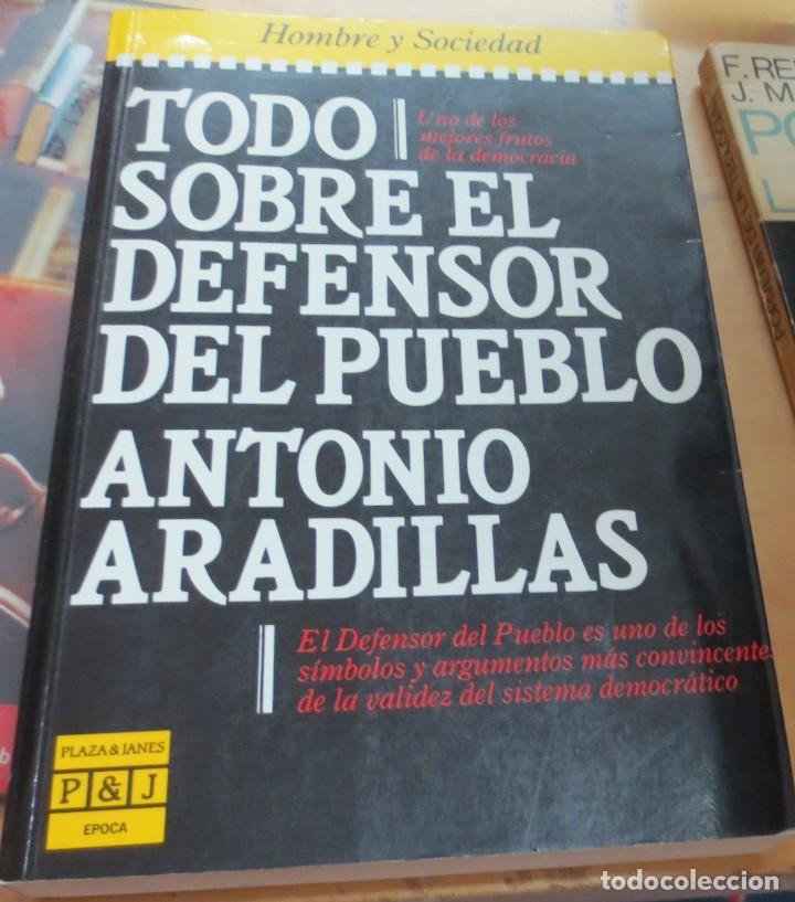 Libros: Todo sobre el defensor del pueblo - ARADILLAS, ANTONIO - Foto 1