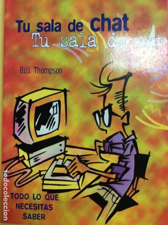 Libros: Tu sala de chat tu sala de chat Bill Thompson - Foto 1
