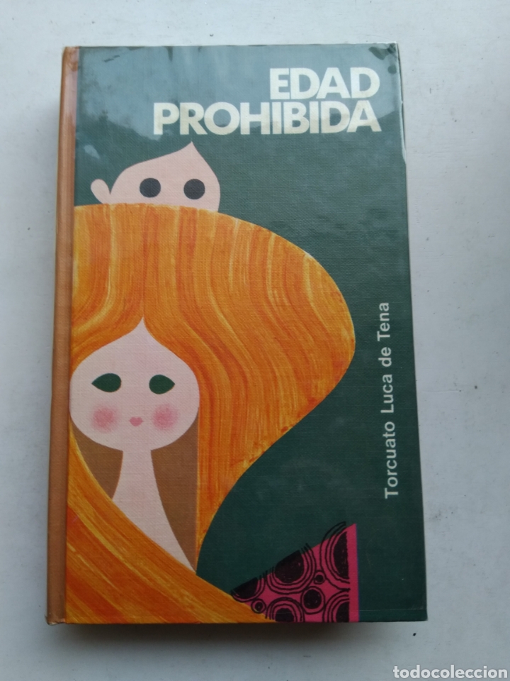 Libros: LA EDAD PROHIBIDA/TORCUATO LUCA DE TENA - Foto 1