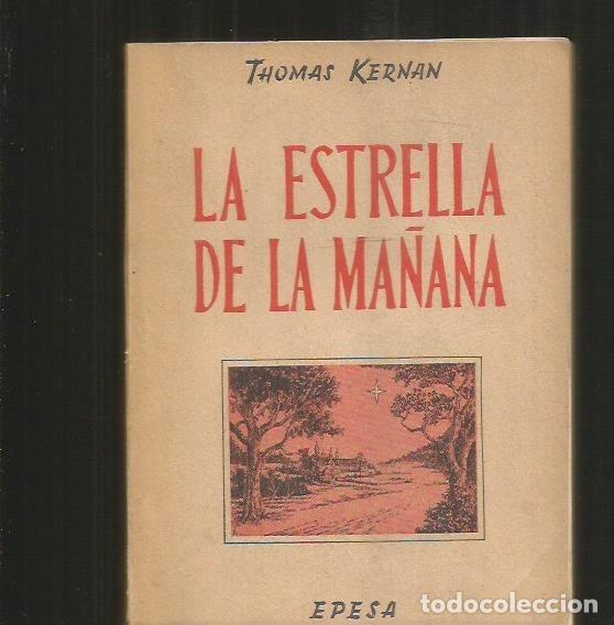 Libros: ESTRELLA DE LA MA&Ntilde;ANA - LA - KERNAN, THOMAS - Foto 5