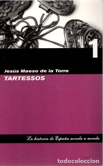 Libros: Tartessos - Maeso de la Torre, Jes&uacute;s - Foto 1