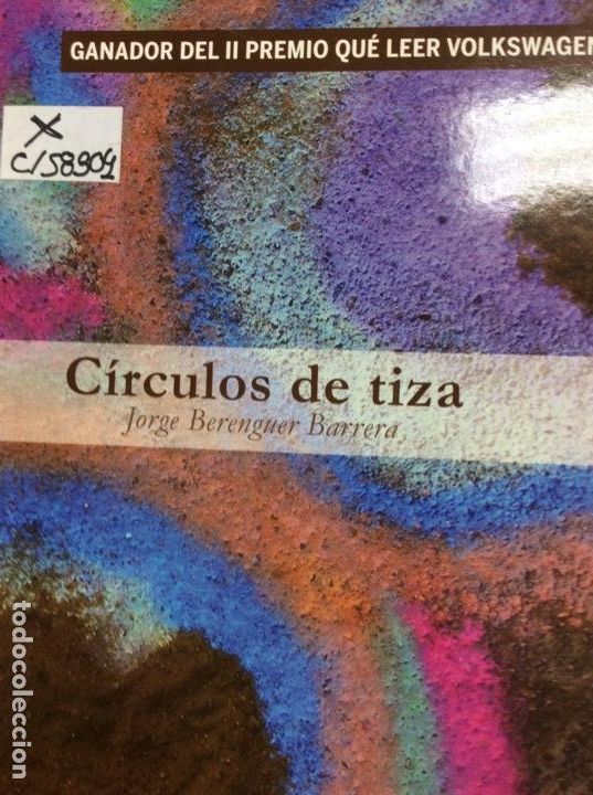 Libros: C&iacute;rculos de tiza Jorge Bereguer Barrera - Foto 1