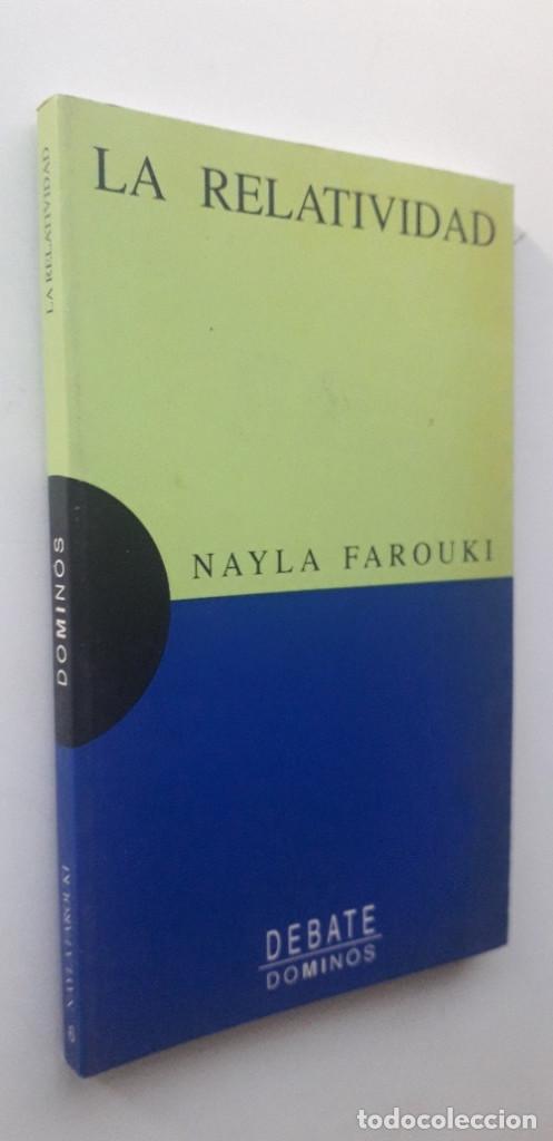 Libros: LA RELATIVIDAD - NAYLA FAROUKI - Foto 1