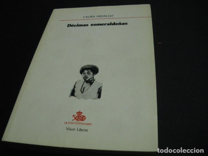 Libros: D&eacute;cimas esmeralde&ntilde;as - Laura Hidalgo - Foto 1