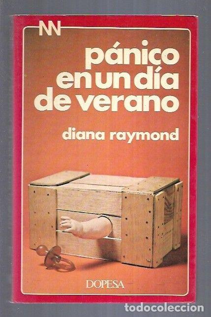 Libros: PANICO EN UN DIA DE VERANO - RAYMOND, DIANA - Foto 7