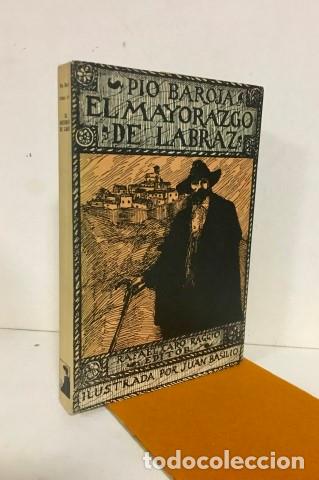 Libros: EL MAYORAZGO DE LABRAZ - Baroja, P&iacute;o 1872-1956 - Foto 1