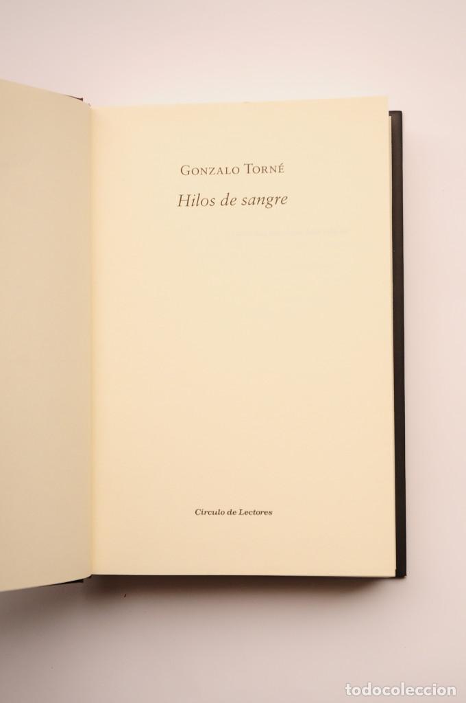 Libros: Hilos de sangre - TORN&Eacute;, Gonzalo - Foto 3