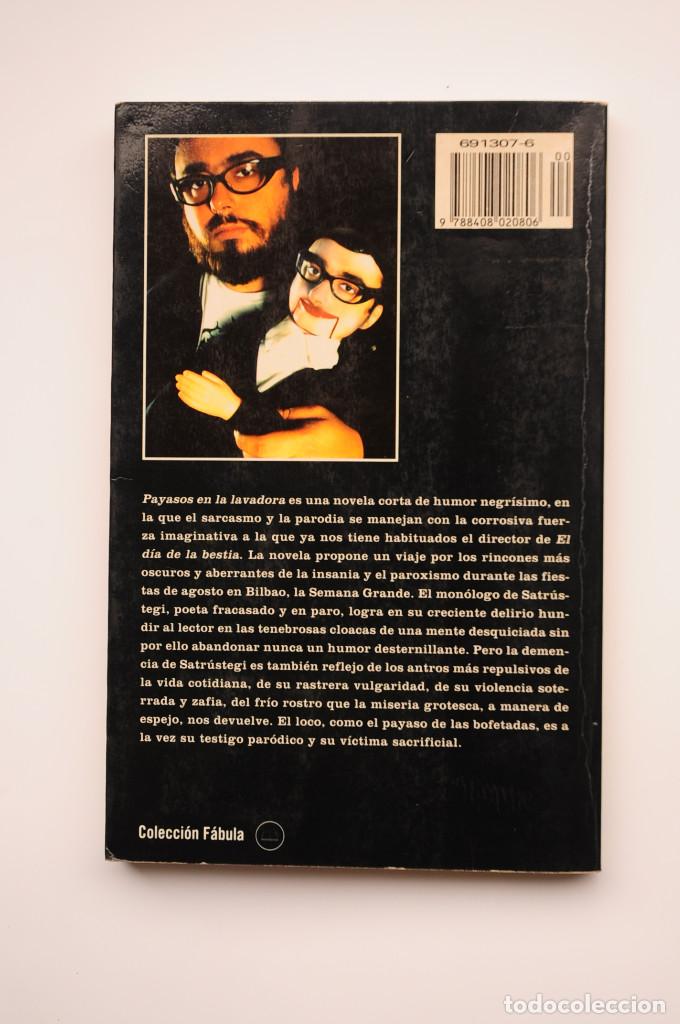 Libros: Payasos en la lavadora - IGLESIA, &Aacute;lex de la - Foto 3