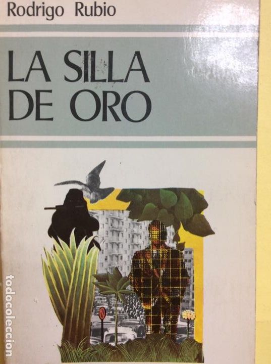 Libros: La silla de oro Rodrigo Rubio - Foto 1