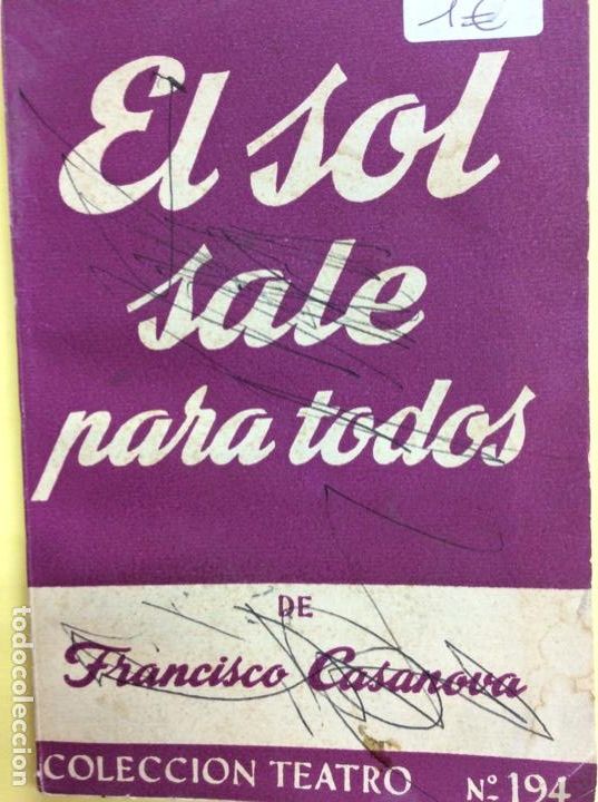 Libros: El sol para todos De Francisco Casanova - Foto 1