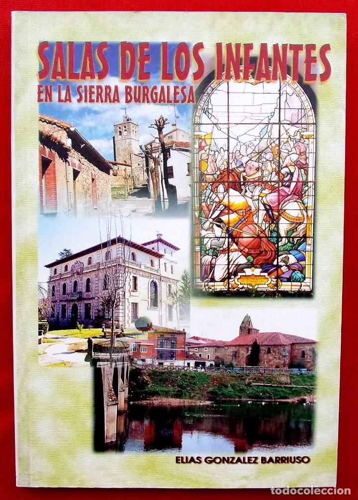 Libros: SALAS DE LOS INFANTES EN LA SIERRA BURGALESA. BURGOS. A&Ntilde;O: 1999.