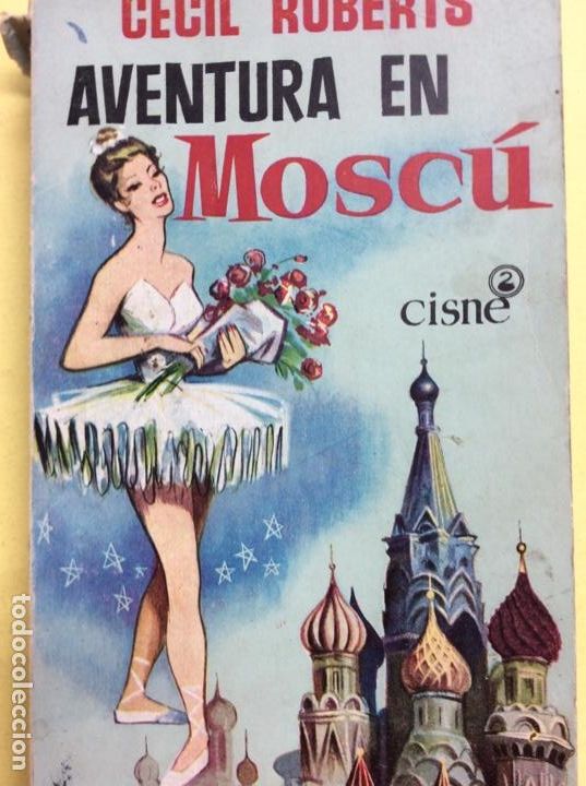Libros: Aventura en Mosc&uacute; Cecil Roberts - Foto 1