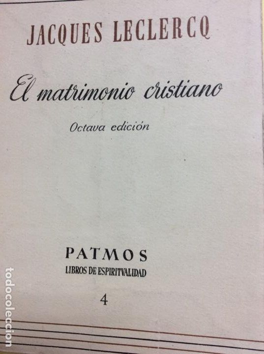 Libros: El matrimonio Cristiano Jacques leclercq - Foto 1