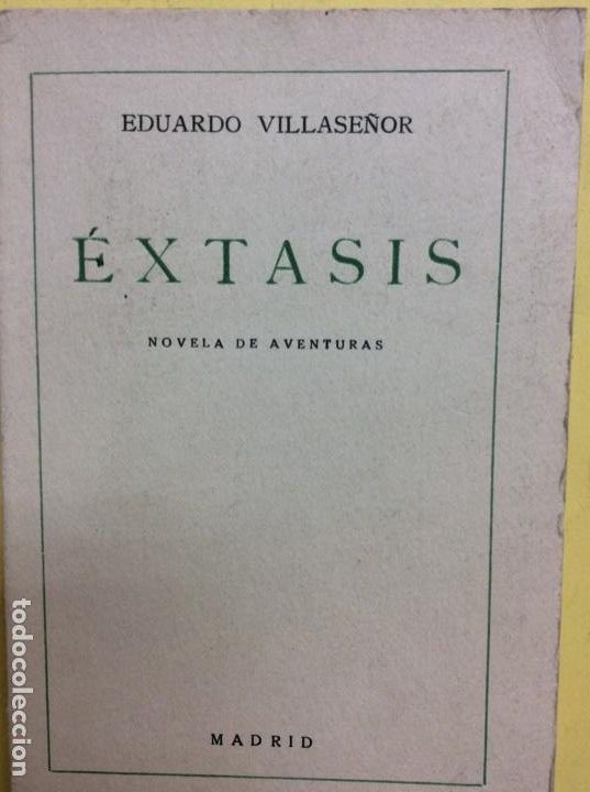 Libros: Extasis Eduardo Villase&ntilde;or - Foto 1