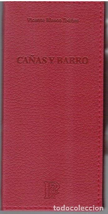 Libros: Ca&ntilde;as y barro - Vicente Blasco Ib&aacute;&ntilde;ez - Foto 1