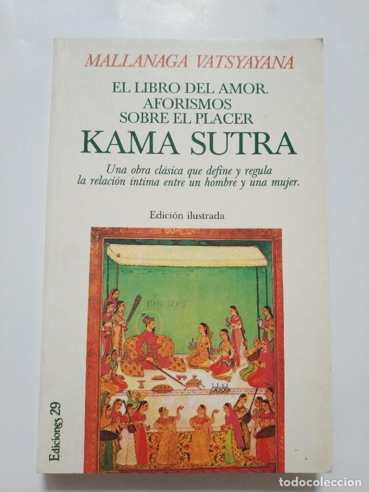 Libros: KAMA SUTRA. EL LIBRO DEL AMOR AFORISMOS SOBRE EL PLACER - Foto 1