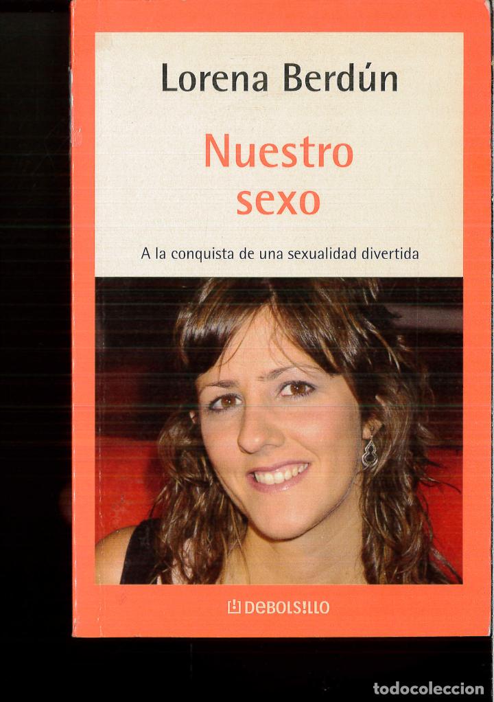 Libros: Nuestro Sexo - LORENA BERDUN - Foto 1