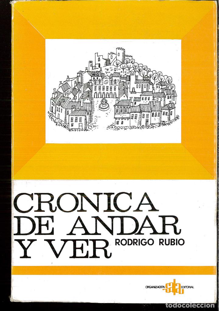 Libros: CR&Oacute;NICA DE ANDAR Y VER - RODRIGO RUBIO - Foto 1