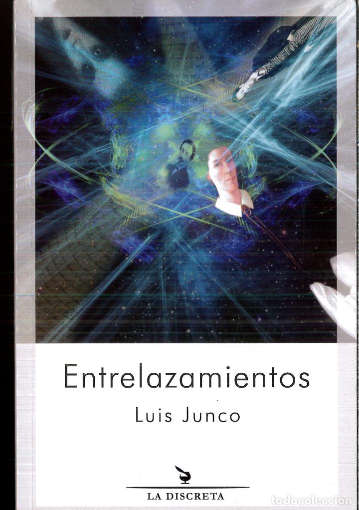 Libros: Entrelazamientos (Prosa Nostra) - Luis Junco Ezquerra - Foto 1