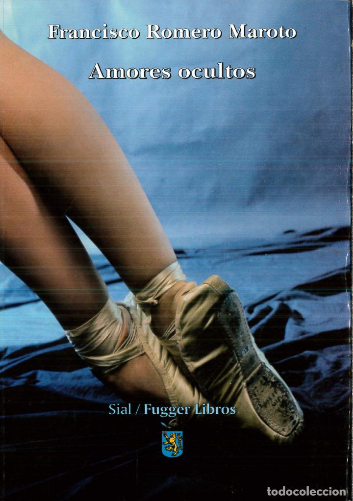 Libros: Amores ocultos - Francisco Romero - Foto 1
