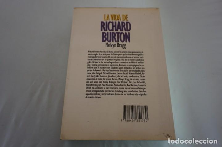 Libros: (LICINE-A) - LA VIDA DE RICHARD BURTON / MELVYN BRAGG - Foto 3