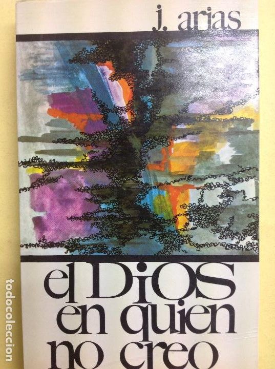 Libros: El dois en quien no creo J. Arias - Foto 1