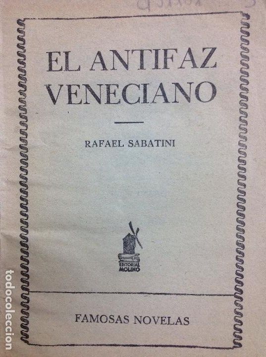 Libros: El antifaz veneciano Rafael Sabatini - Foto 1