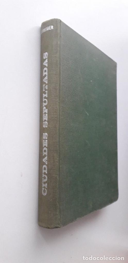 Libros: Ciudades sepultadas - Hermann y Georg Schreiber - Foto 1