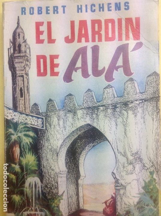 Libros: El jard&iacute;n de Ala Robert Hichens - Foto 1