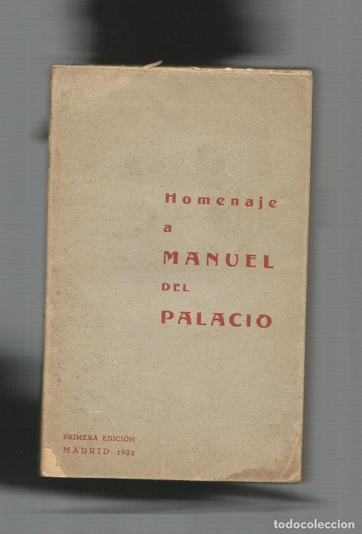 Libros: Homenaje a Manuel del Palacio. - Foto 1
