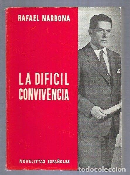 Libros: DIFICIL CONVIVENCIA - LA - NARBONA, RAFAEL - Foto 3