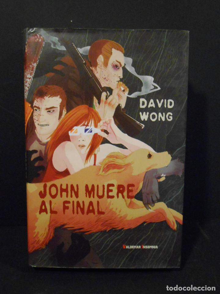 Libros: WONG, David.- - John muere al final. - Foto 1