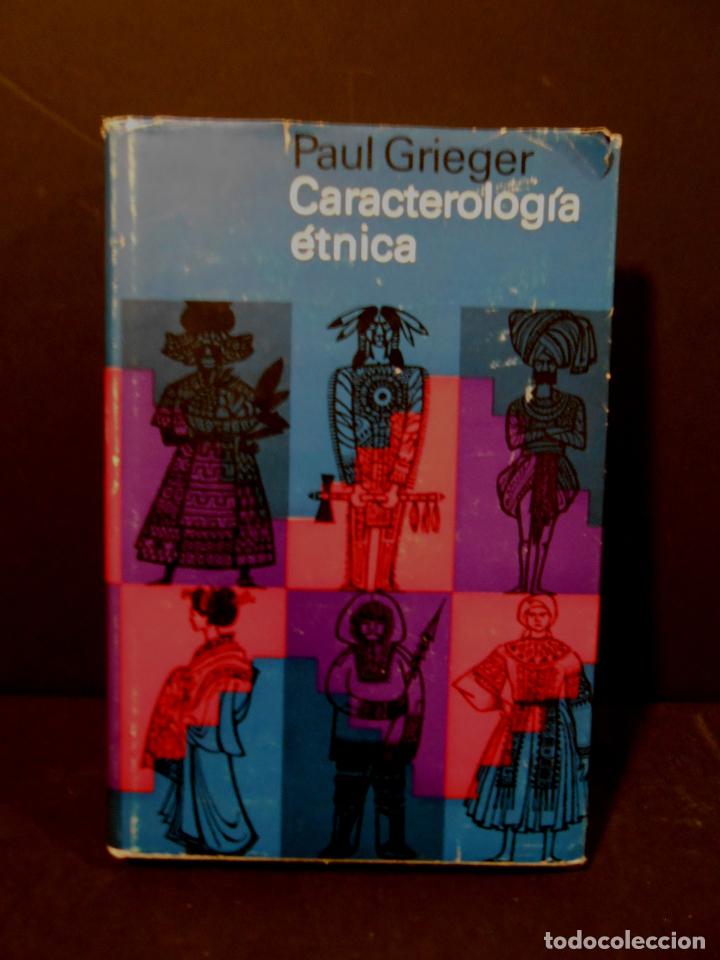 Libros: GRIEGER, Paul.- - Caracterolog&iacute;a &eacute;tnica. - Foto 1