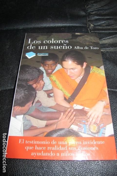 Libros: LOS COLORES DE UN SUE&Ntilde;O. ALBA DE TORO - Foto 1