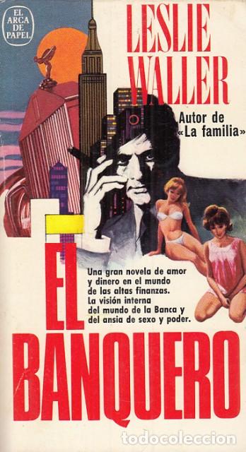 Libros: El Banquero - Waller, Leslie - Foto 1